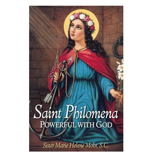 Saint Philomena Powerful with God